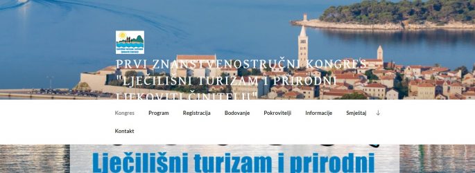 PRVI ZNANSTVENO-STRUČNI KONGRES “LJEČILIŠNI TURIZAM I PRIRODNI LJEKOVITI ČINITELJI”